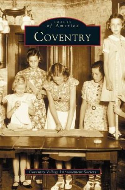Cover for Coventry Village Improvement Society · Coventry (Hardcover Book) (2003)