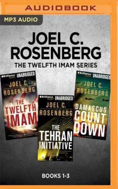 Cover for Joel C. Rosenberg · Joel C. Rosenberg The Twelfth Imam Series : Books 1-3 (MP3-CD) (2017)