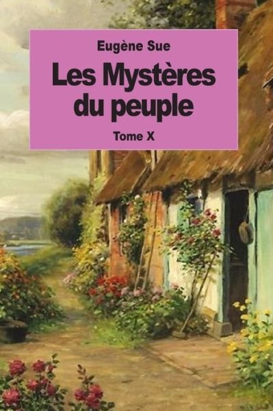 Cover for Eugene Sue · Les Myst res Du Peuple (Paperback Book) (2016)