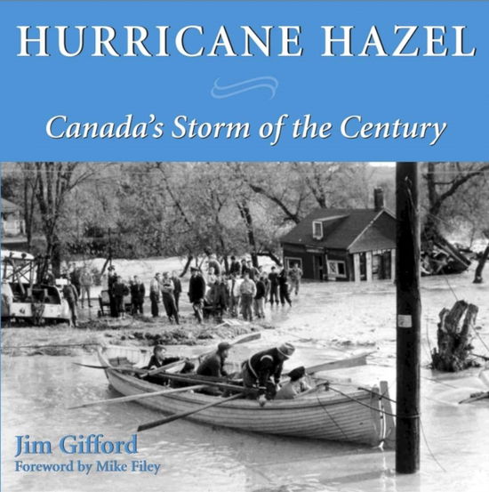 Cover for Jim Gifford · Hurricane Hazel: Canada's Storm of the Century (Paperback Book) (2004)