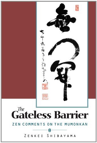 Cover for Zenkai Shibayama · Gateless Barrier: Zen Comments on the Mumonkan (Pocketbok) [First Printing edition] (2000)