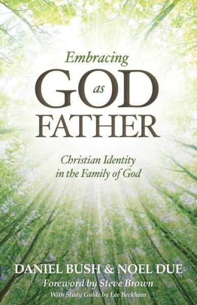 Cover for Bush · Christian Identity in the Family of God (Paperback Book) (2015)