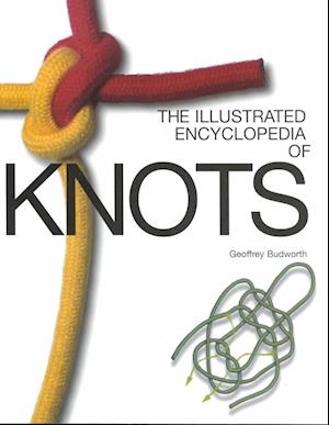 Cover for Geoffrey Budworth · The Illustrated Encyclopedia of Knots (Paperback Book) (2002)