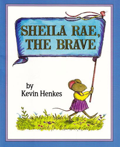 Cover for Kevin Henkes · Shelia Rae, the Brave (Live Oak Readalong) (Paperback Book) (2002)