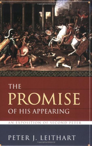Cover for Peter J. Leithart · The Promise of His Appearing (Paperback Book) (2004)