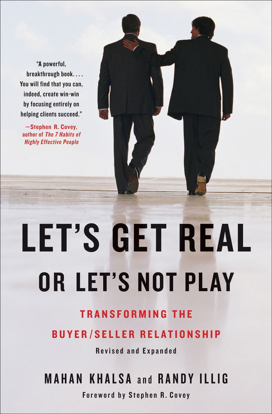 Cover for Mahan Khalsa · Let's Get Real Or Let's Not Play: Transforming the Buyer / Seller Relationship (Hardcover Book) (2008)