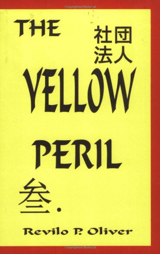 Cover for Revilo P. Oliver · The Yellow Peril (Paperback Book) (2005)