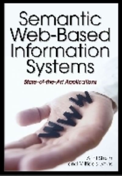 Cover for Amit Sheth · Semantic Web-based Information Systems: State-of-the-art Applications (Hardcover Book) (2006)