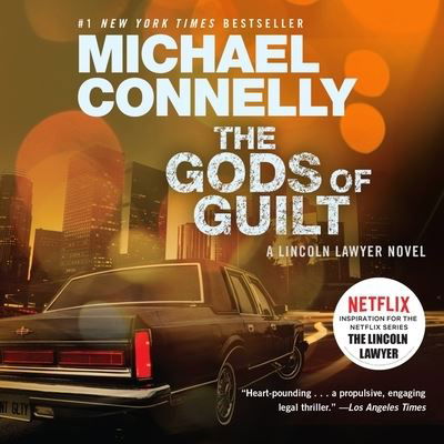 Cover for Michael Connelly · The gods of guilt (N/A) [Unabridged. edition] (2013)