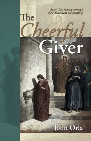 Cover for John Orla · The Cheerful Giver (Paperback Book) (2020)