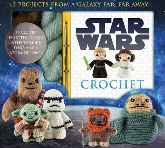 Cover for Lucy Collin · Star Wars Crochet (Hardcover Book) (2015)