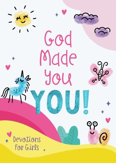 Cover for Jean Fischer · God Made You YOU! [girls] (Book) (2024)