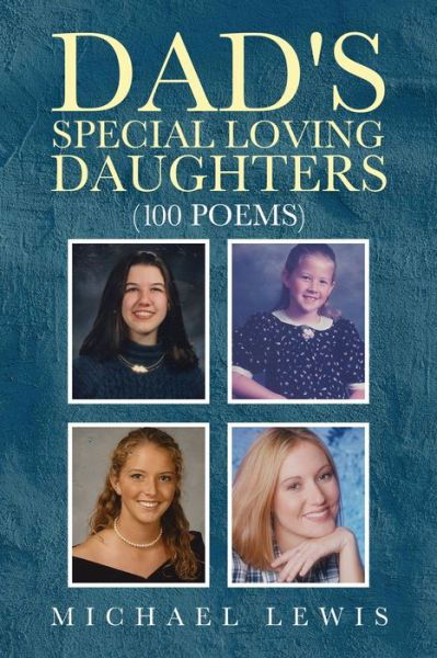 Cover for Michael Lewis · Dad's Special Loving Daughters (Paperback Book) (2021)