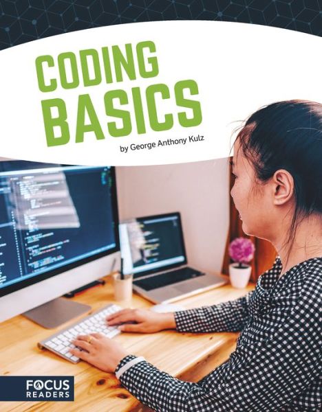 Cover for George Anthony Kulz · Coding Basics - Coding (Hardcover Book) (2019)