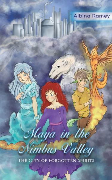 Maya in the Nimbus Valley - Albina Ramey - Böcker - Austin Macauley Publishers LLC - 9781643789262 - 31 mars 2020