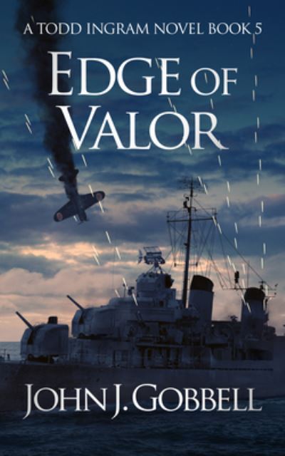 Cover for John J. Gobbell · Edge of Valor (Book) (2020)