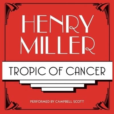 Cover for Henry Miller · Tropic of Cancer (CD) (2021)