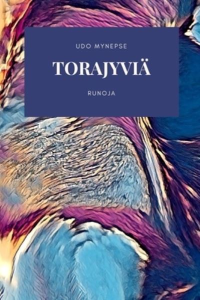 Cover for Udo Mynepse · Torajyvia (Paperback Book) (2020)