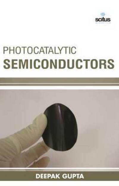 Cover for Deepak Gupta · Photocatalytic Semiconductors (Gebundenes Buch) (2015)