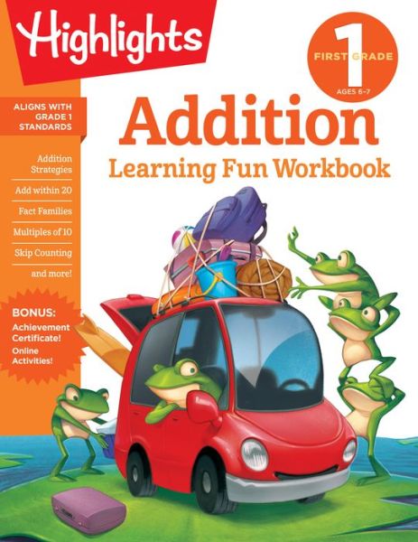 Cover for Highlights Learning · First Grade Addition - Highlights Learning Fun Workbooks (Paperback Book) (2020)