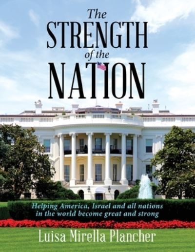 Cover for Luisa Mirella Plancher · The Strength of the Nation (Paperback Book) (2022)