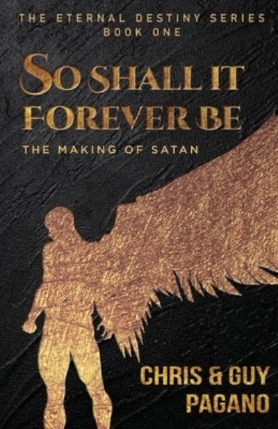 Cover for Chris Pagano · So Shall It Forever Be (Book) (2022)