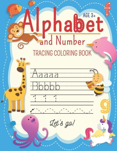 Cover for Lola Notebook Factory · Alphabet And Number Tracing Coloring Book Let's go! (Paperback Book) (2019)