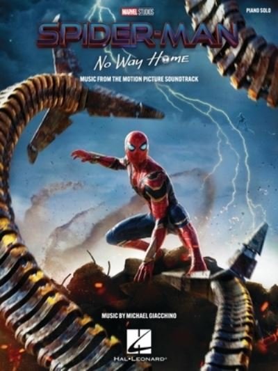 Spiderman - No Way Home: Music from the Motion Picture Soundtrack - Michael Giacchino - Bücher - Hal Leonard Corporation - 9781705162262 - 1. März 2022