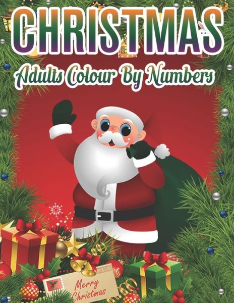 Cover for Rainbow Publishing · Christmas Adults Colour by Numbers (Book) (2019)