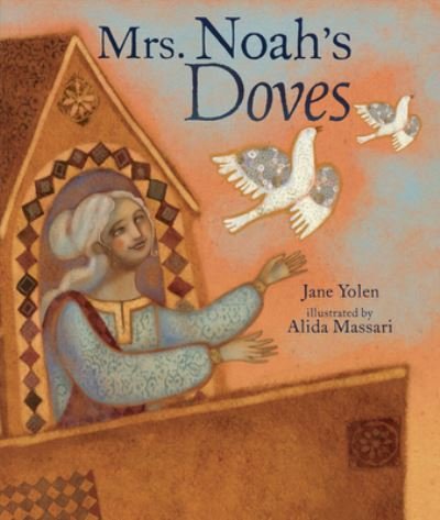 Cover for Jane Yolen · Mrs. Noah's Doves (Buch) (2022)