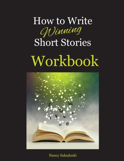 Cover for Nancy Sakaduski · How to Write Winning Short Stories Workbook (Taschenbuch) (2020)