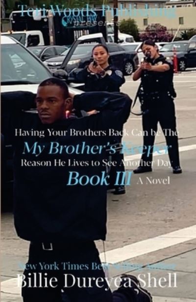 Cover for Billie Dureyea Dureyea Shell · My Brother's Keeper Book III (Paperback Book) (2021)