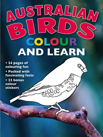 Cover for New Holland Publishers · Australian Birds Colour and Learn (Pocketbok) (2022)