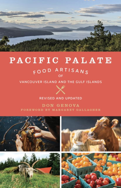 Cover for Don Genova · Pacific Palate: Food Artisans of Vancouver Island and the Gulf Islands (Paperback Book) [2 New edition] (2025)