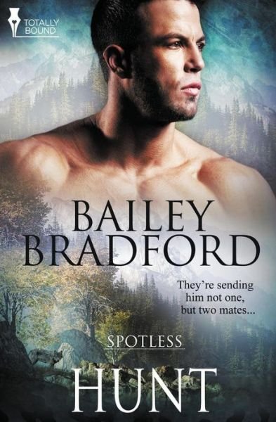 Cover for Bailey Bradford · Hunt (Spotless) (Volume 2) (Paperback Book) (2014)