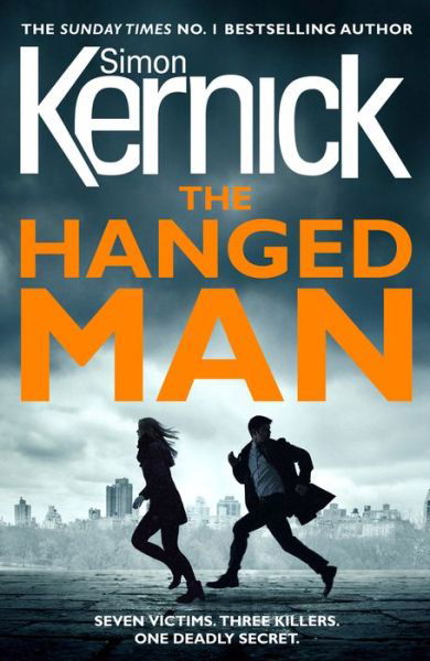 Cover for Simon Kernick · The Hanged Man: (The Bone Field: Book 2): a pulse-racing, heart-stopping and nail-biting thriller from bestselling author Simon Kernick (Paperback Bog) (2018)
