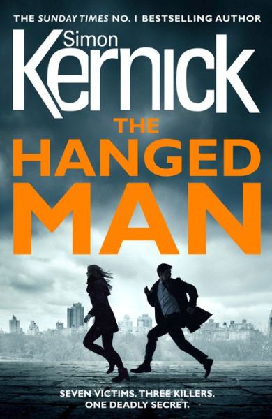 Cover for Simon Kernick · The Hanged Man: (The Bone Field: Book 2): a pulse-racing, heart-stopping and nail-biting thriller from bestselling author Simon Kernick (Paperback Bog) (2018)