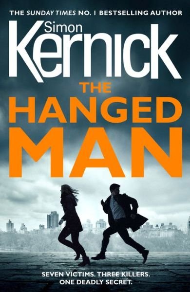 Cover for Simon Kernick · The Hanged Man: (The Bone Field: Book 2): a pulse-racing, heart-stopping and nail-biting thriller from bestselling author Simon Kernick (Paperback Book) (2018)