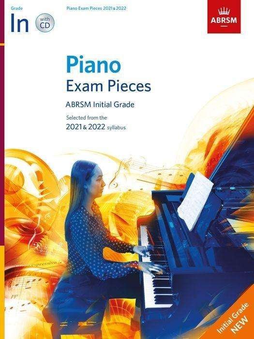 Cover for Abrsm · Piano Exam Pieces 2021 &amp; 2022, ABRSM Initial Grade, with CD: 2021 &amp; 2022 syllabus - ABRSM Exam Pieces (Sheet music) (2020)