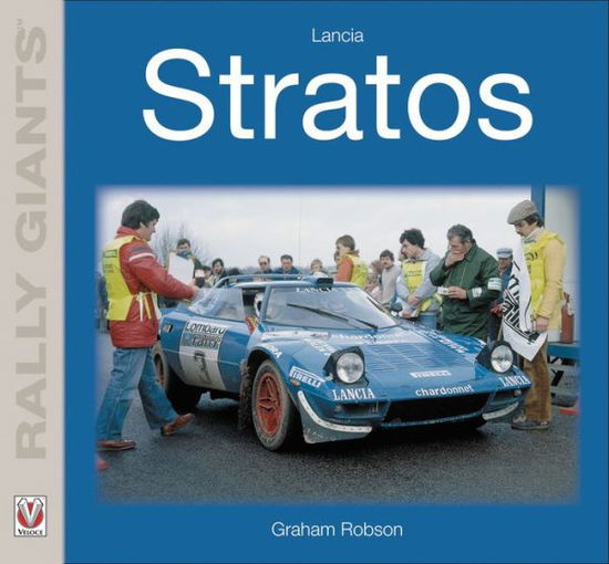 Lancia Stratos - Rally Giants - Graham Robson - Książki - David & Charles - 9781787115262 - 7 czerwca 2019