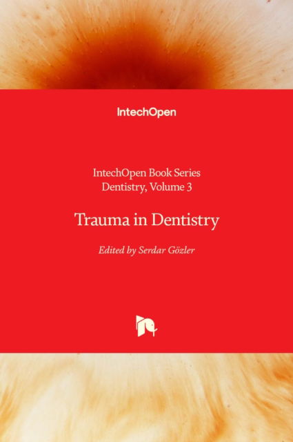 Cover for Trauma in Dentistry - Dentistry (Hardcover Book) (2019)