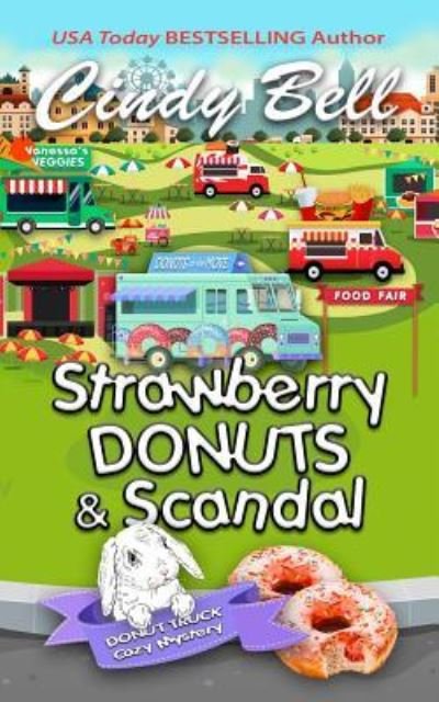 Cover for Cindy Bell · Strawberry Donuts and Scandal (Taschenbuch) (2018)