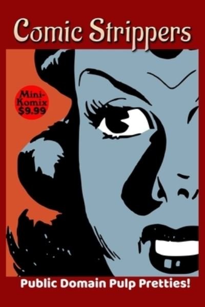Cover for Mini Komix · Comic Strippers (Paperback Bog) (2021)