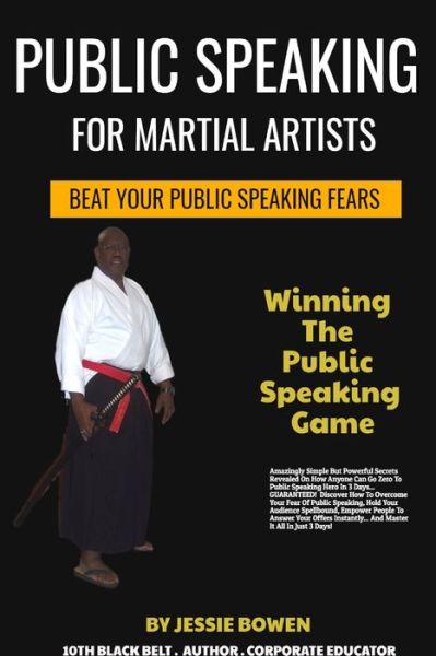 Cover for Jessie Bowen · Public Speakings For Martial Artists (Paperback Book) (2019)