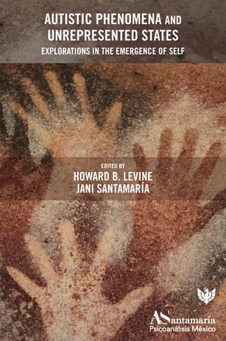 Autistic Phenomena and Unrepresented States: Explorations in the Emergence of Self -  - Boeken - Karnac Books - 9781800131262 - 12 januari 2023