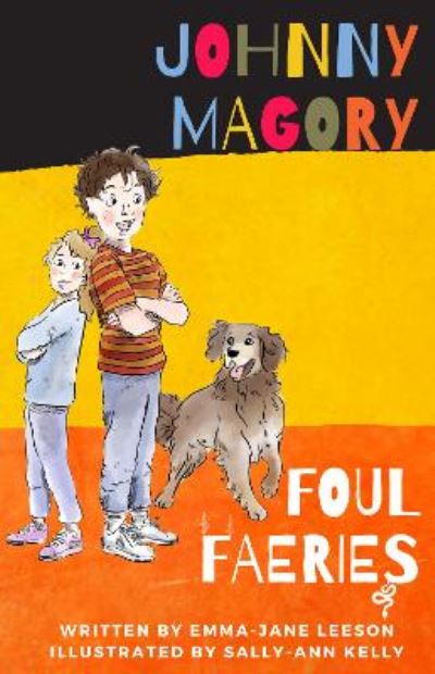 Cover for Emma-jane Leeson · Johnny Magory Foul Faeries (Paperback Book)