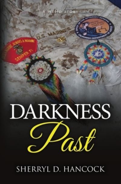 Cover for Sherryl D. Hancock · Darkness Past (Book) (2022)