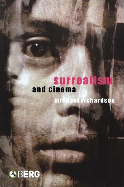 Cover for Michael Richardson · Surrealism and Cinema (Taschenbuch) (2006)