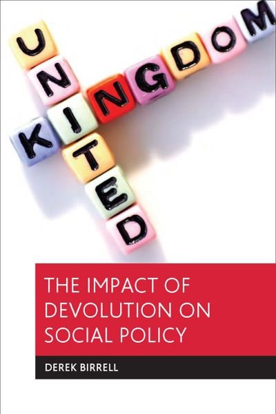 Cover for Derek Birrell · The impact of devolution on social policy (Hardcover Book) (2009)