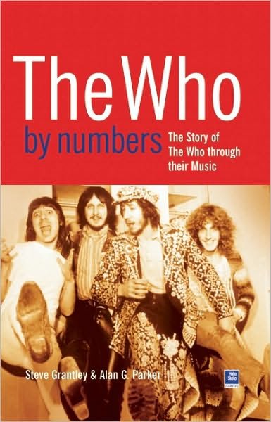 Cover for Alan Parker · The Who By Numbers: The Story of The Who Through Their Music (Paperback Bog) (2010)